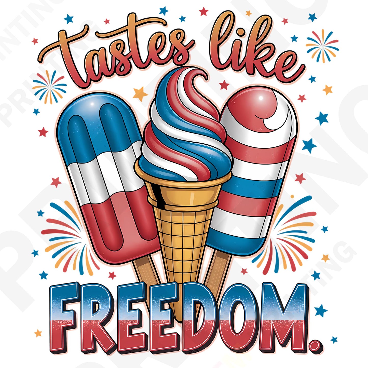 4th Of July Tastes Like Freedom Iron On Ready To Press DTF Transfer Film